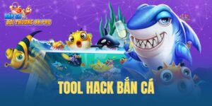 Tool hack bắn cá